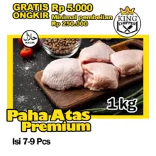 Paha Atas Ayam Premium King Chopper 1 Kg Beku Fresh Halal