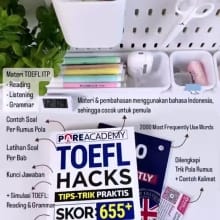 PARE ACADEMY TOEFL HACKS: Tips dan Trik Jitu untuk Mendapatkan Skor 655 Elegan