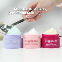 Glad2Glow Series: Pelembab Mencerahkan, Menenangkan, dan Mengatasi Jerawat
