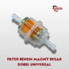Filter Bensin Magnet Universal Jumbo
