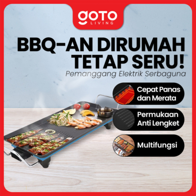 GOTO Electric Grill Eiji – Pemanggang Elektrik Multiguna